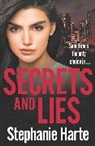 Stephanie Harte - Secrets and Lies