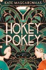 Kate Mascarenhas, Mascarenhas Kate - Hokey Pokey