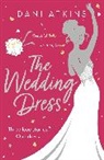 Dani Atkins, Atkins Dani - The Wedding Dress