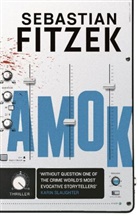 Sebastian Fitzek - Amok