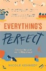 Nicole Kennedy - Everything''s Perfect