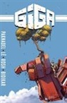 Alex Paknadel, John Lê, Adrian F. Wassel - Giga