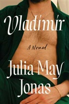Julia May Jonas - Vladimir