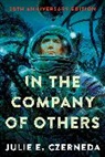 Julie E Czerneda, Julie E. Czerneda - In the Company of Others
