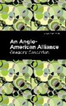 Gregory Casparian - An Anglo-American Alliance