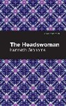 Kenneth Grahame - The Headswoman