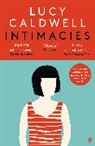 Lucy Caldwell, Caldwell Lucy - Intimacies