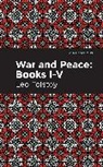 Leo Tolstoy - War and Peace Books I - V