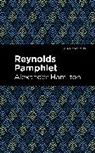 Alexander Hamilton - Reynolds Pamphlet