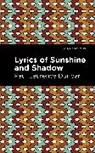 Paul Laurence Dunbar - Lyrics of Sunshine and Shadow