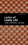 Paul Laurence Dunbar - Lyrics of a Lowly Life