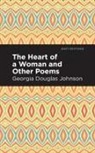 Douglas Georgia Johnson, Georgia Douglas Johnson - The Heart of a Woman and Other Poems