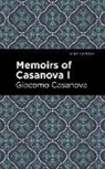 Giacomo Casanova - Memoirs of Casanova Volume I