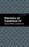 Giacomo Casanova - Memoirs of Casanova Volume IV