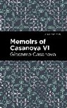 Giacomo Casanova - Memoirs of Casanova Volume VI