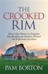 Pam Borton - The Crooked Rim