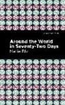 Nellie Bly, Bly Nellie - Around the World in Seventy-Two Days