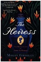 Molly Greeley - The Heiress