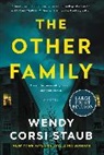 Wendy Corsi Staub - The Other Family