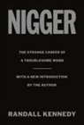 Randall Kennedy - Nigger
