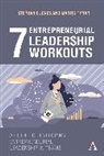 Stephanie Jones, Stephanie Tynan Jones, Martin Tynan - 7 Entrepreneurial Leadership Workouts