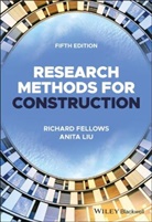 Rf Fellows, Richard Fellows, Richard F Fellows, Richard F. Fellows, Richard F. (Formerly University of Bath) Fellows, Richard F. Liu Fellows... - Research Methods for Construction