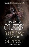 Cassandra Clark - Day of the Serpent