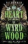 Rj Barker, Barker RJ, RJ BARKER - Heart of the Wyrdwood
