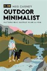 Meg Carney, Meghan Carney, Savannah Cuthbertson, Savannah Cuthbertson - Outdoor Minimalist