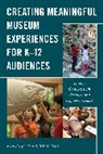 Tara Young, Tara Young - Creating Meaningful Museum Experiences for K12 Audiences