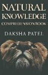 Daksha Patel - Natural Knowledge Comprehension Book