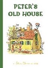 Elsa Beskow, Elsa Beskow - Peter''s Old House