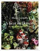 Shane Connolly - A Year in Flowers: Inspiration for Everyday Living