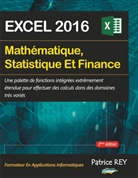 Patrice Rey - Mathematique, Statistique et Finance (2eme edition)