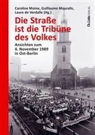 Laure de Verdalle, de Verdalle (Dr.), Caroline Moine, Guillaum Mouralis, Guillaume Mouralis, Guillaum Mouralis (Prof. Dr.)... - Die Straße ist die Tribüne des Volkes
