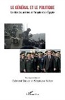 Clément Steuer, Stéphane Valter - Le général et le politique
