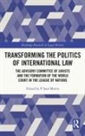 P. Sean Morris, P. Sean (University of Helsinki Morris, P. Sean Morris - Transforming the Politics of International Law