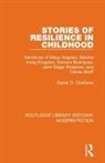 Dan Challener, Daniel D Challener, Daniel D. Challener - Stories of Resilience in Childhood