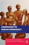 Peter Ronald (Csds Desouza, Hilal Ahmed, Ahmed Hilal, Mohd. Sanjeer Alam, Peter Ronald Desouza - Companion to Indian Democracy