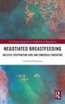Caroline Chautems - Negotiated Breastfeeding