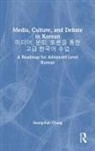 Seung-Eun Chang - Media, Culture, and Debate in Korean,,