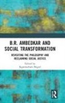 Jagannatham (School of Social Sciences Begari, Jagannatham Begari - B.r. Ambedkar and Social Transformation