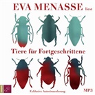 Eva Menasse, Eva Menasse - Tiere für Fortgeschrittene, 1 Audio-CD, 1 MP3 (Audiolibro)