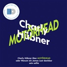 Charly Hübner, Charly Hübner - Charly Hübner über Motörhead, 2 Audio-CD (Livre audio)
