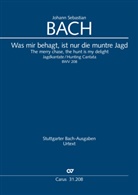 J. S. Bach, Johann Sebastian Bach - Was mir behagt, ist nur die muntre Jagd (Klavierauszug)