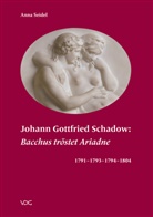 Anna Seidel - Johann Gottfried Schadow: "Bacchus tröstet Ariadne" 1791 - 1793 - 1794 - 1804