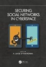 Al-Sakib Khan (International Islamic Unive Pathan, Al-Sakib Khan Pathan, Pathan Al-Sakib Khan - Securing Social Networks in Cyberspace