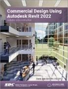 Daniel John Stine, Stine Daniel John - Commercial Design Using Autodesk Revit 2022