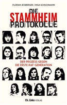 Floria Jessberger, Florian Jeßberger, Floria Jessberger (Prof. Dr.), Florian Jessberger (Prof. Dr.), Schuchmann, Schuchmann... - Die Stammheim-Protokolle