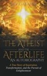 Ray Catania - The Atheist and the Afterlife - an Autobiography